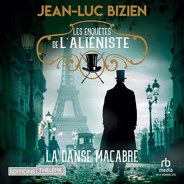 La Danse macabre: Les enquêtes de l'aliéniste, Tome 2 - Jean-Luc Bizien (2024)
