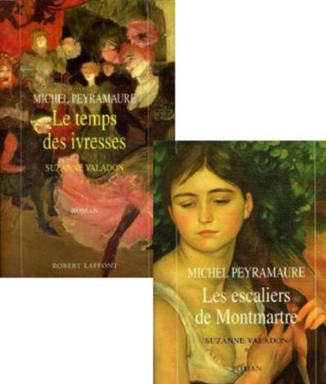 Suzanne Valadon (T1 à T2) - Michel Peyramaure - 1998-2000