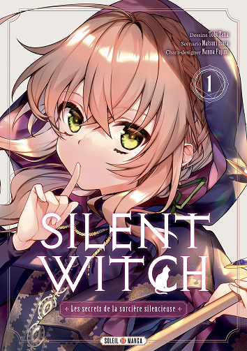Silent Witch - Les Secrets De La Sorcière Silencieuse - Tome 01 (2025)