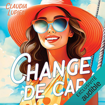 Change de cap! - Claudia Lupien (2025)