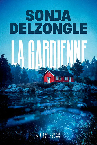 La gardienne - Sonja Delzongle (2026)