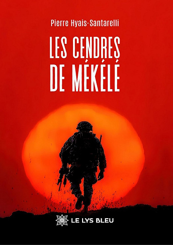 Les cendres de Mékélé - Pierre Hyais-Santarelli (2026)