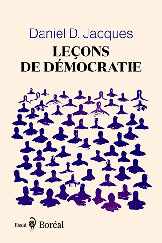 Leçons de démocratie - Daniel D. Jacques (2026)