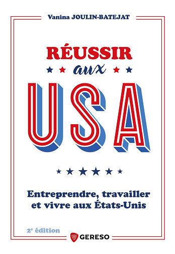 Réussir aux USA 2e édition - Vanina Joulin-Batejat (2026)