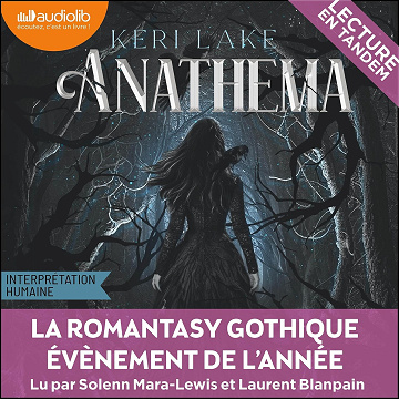 Anathema: The Eating Woods, tome 1 - Keri Lake (2026)