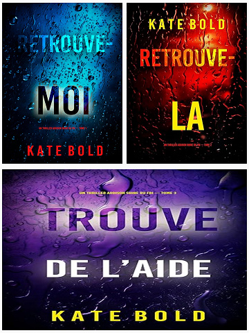 Addison Shine du FBI - Tomes 1 à 3 - Kate Bold