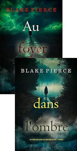 Kari Blackhorse du FBI - Tomes 3 & 4 - Blake Pierce (2025)