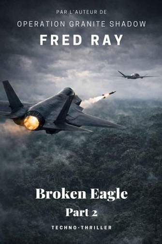 Broken Eagle - Part 2 - Fred Ray (2026)
