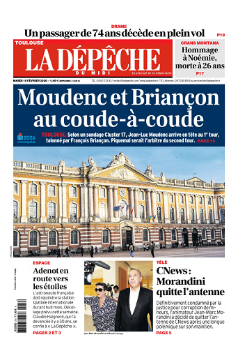 La Dépêche du Midi (16 Éditions) Du Mardi 10 Février 2026
