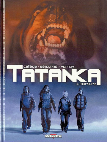Tatanka (Callède/Séjourné) - Tomes 01 à 05