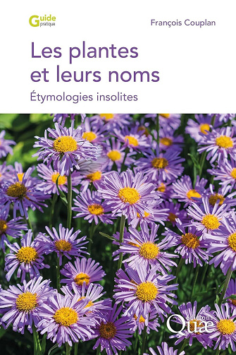 Les plantes et leurs noms : Étymologies insolites - François Couplan (2025)