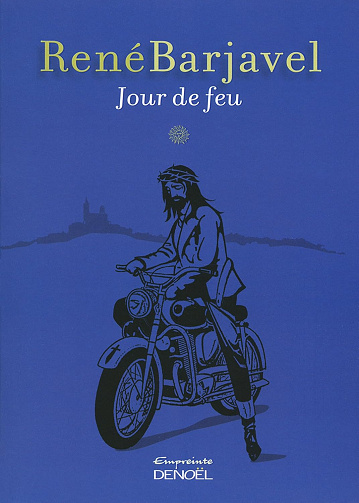 Jour de feu -  René Barjavel (2015)