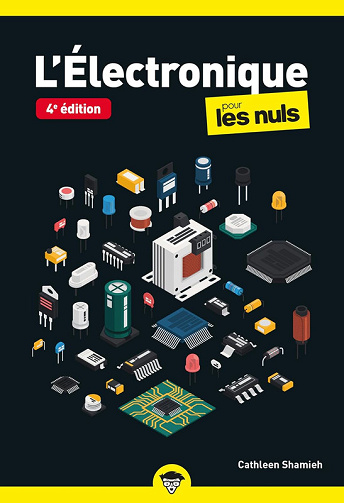 L'électronique pour les Nuls 4e édition - Cathleen Shamieh (2025)
