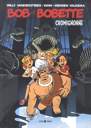 Bob Et Bobette - Hommage - Tome 01 - Cromignonne