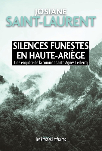 Silences funestes en Haute Ariège - Josiane Saint-Laurent (2025)