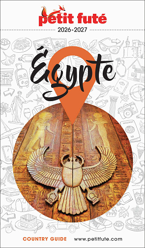Guide Egypte 2026-2027 Petit Futé - Dominique Auzias, Jean-Paul Labourdette (2026)