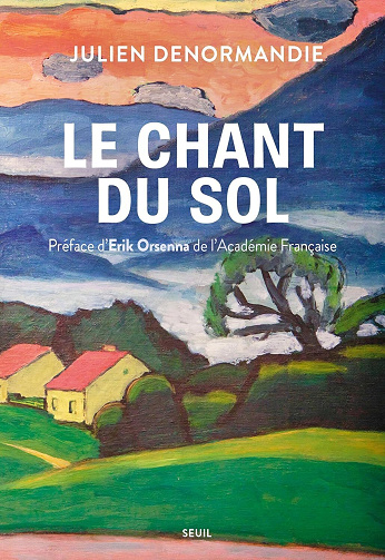 Le chant du Sol - Julien Denormandie (2026)