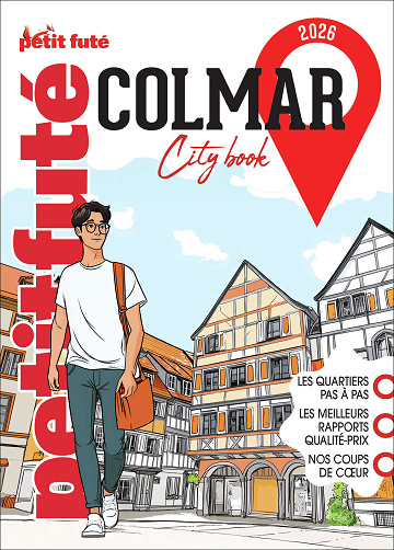 Guide Colmar 2026 Petit Futé - Jean-Paul Labourdette, Dominique Auzias (2026)