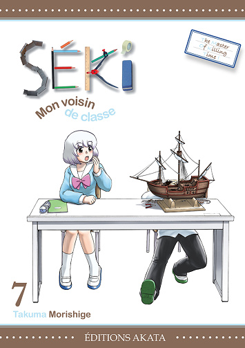 Séki mon voisin de classe - 7. Tome 7