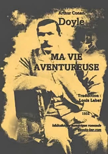 Ma Vie aventureuse - Arthur Conan Doyle (1932)