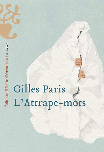 Gilles Paris - L'Attrape-mots (2026)