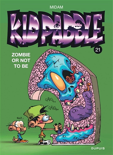 Kid Paddle - Tome 21 - Zombie or not to be (2025)