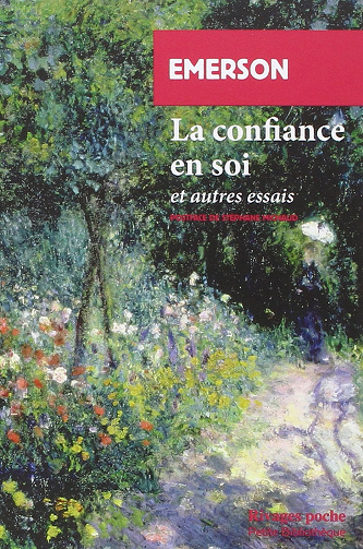 La confiance en soi: et autres essais -  Emerson (2018)