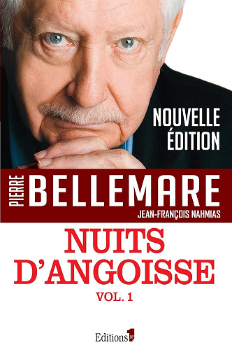 Nuits d'angoisse, tome 1 - Pierre Bellemare (2017)