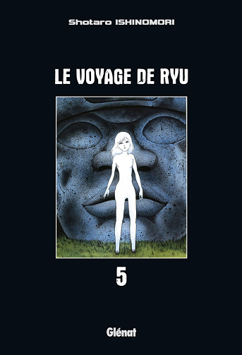 Le voyage de Ryu - 5. Tome 5