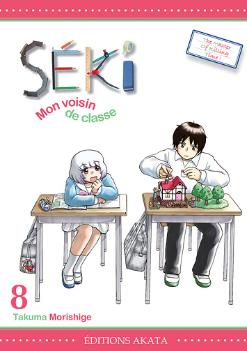 Séki mon voisin de classe - 8. Tome 8