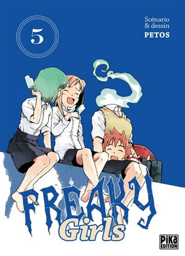 Freaky Girls T01 - T11 (Intégrale)