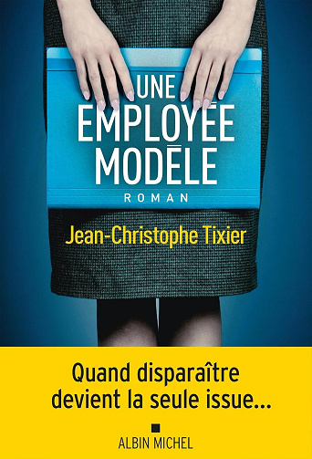 Une employée modèle - Jean-Christophe Tixier (2026)