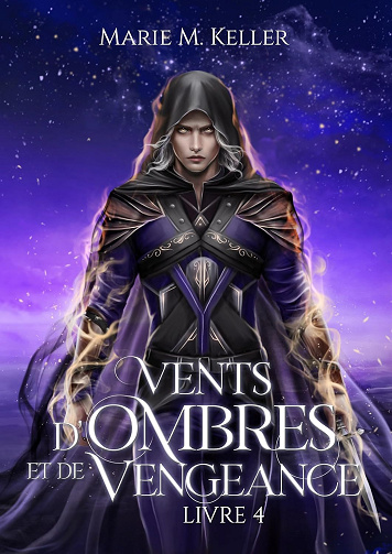 Vents d'Ombres et de Vengeance (Ombres t. 4) -  Marie M. Keller (2025)