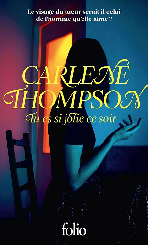 Tu es si jolie ce soir - Carlene Thompson (2026)