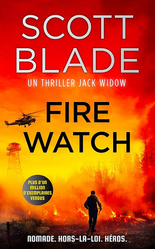 Jack Widow, Tome 8 : Fire Watch - Scott Blade (2026)