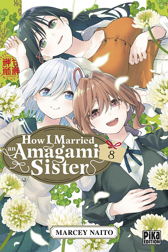 How I Married An Amagami Sister - Tome 08