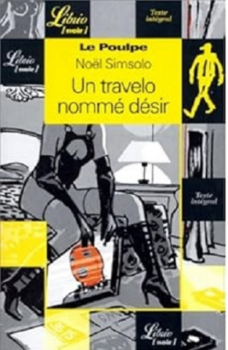 Le Poulpe - 09-Un travelot nomme desir (2011)