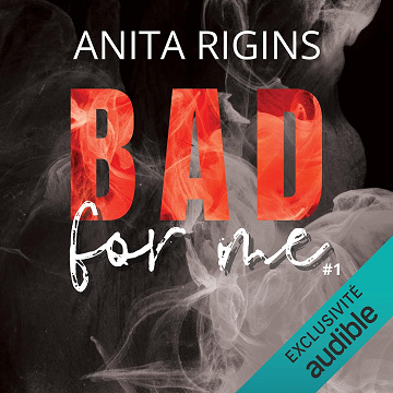Bad for Me: Bad for Me, Vol. 1 - Anita Rigins (2025)