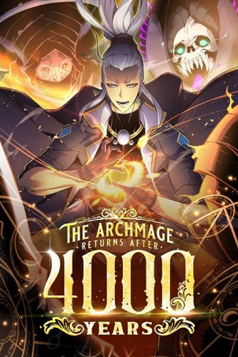 The Great Mage Returns After 4000 Years [Ch01-207]