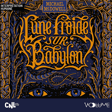 Lune froide sur Babylon - Michael Mc Dowell (2025)