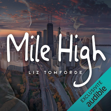 Mile High: Chicago, The Windy City 1 - Liz Tomforde (2024)