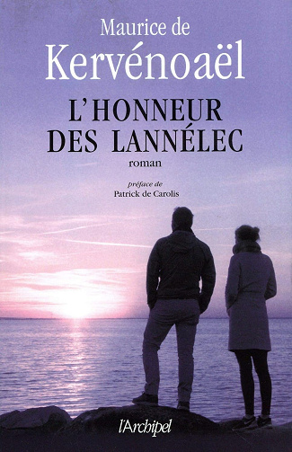 L'Honneur des Lannélec -  Maurice de Kervénoaël (2018)