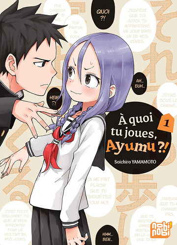 À quoi tu joues, Ayumu ? - Tome 01