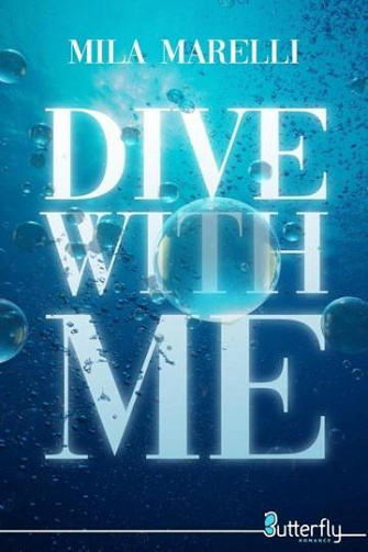 Dive with me - Mila Marelli (2026)