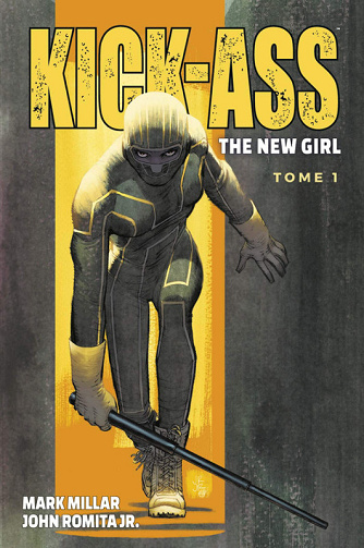 Kick-Ass : The New Girl - Tomes 01 à 04