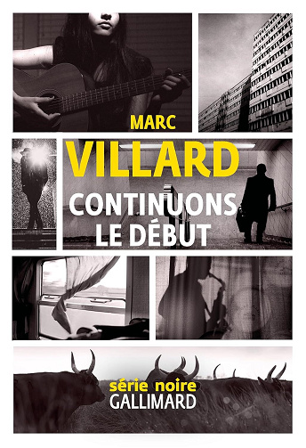 Continuons le début - Marc Villard (2026)