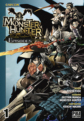 Monster Hunter Episodes - 1. Tome 1