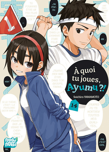 À quoi tu joues, Ayumu ? - Tome 14