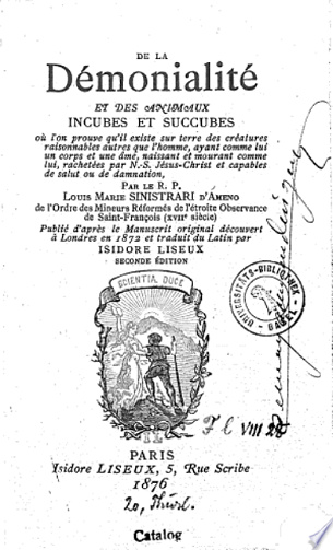 De la Démonialité et des Animaux Incubes et Succubes - Ludovico Maria Sinistrari (1876)