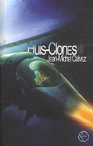 Huis-Clones -  Jean-Michel Calvez (2012)